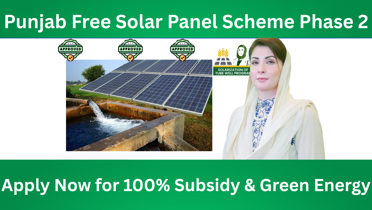 You are currently viewing Punjab Free Solar Panel Scheme Phase 2 – Apply Now for 100% Subsidy & Green Energy