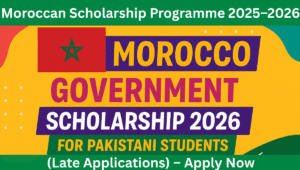 Read more about the article Moroccan Scholarship Programme 2025–2026 – Final Chance to Apply for This Prestigious Opportunity!