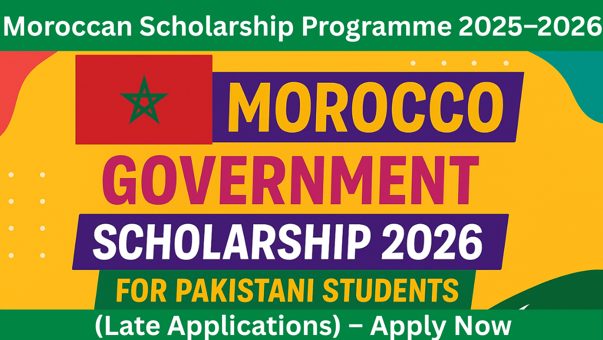You are currently viewing Moroccan Scholarship Programme 2025–2026 – Final Chance to Apply for This Prestigious Opportunity!