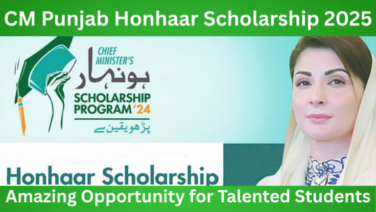 CM Punjab Honhaar Scholarship 2025